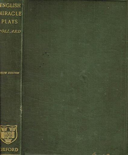 English miracle plays moralities and interludes - copertina