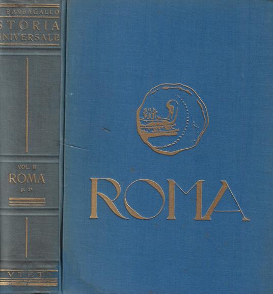 Roma antica I: Dalle origini alla fine della Repubblica (VIII sec. a.C- 49 a.C.) - Corrado Barbagallo - copertina
