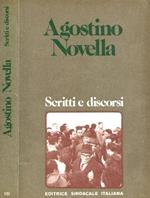 Agostino Novella. Scritti e discorsi 1957-1970