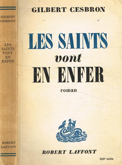 Les saints vont en enfer - Gilbert Cesbron - copertina