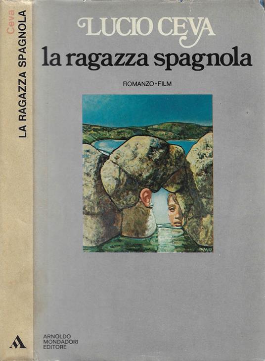 La ragazza spagnola - Lucio Ceva - copertina