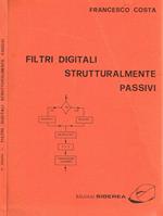 Filtri digitali strutturalmente passivi