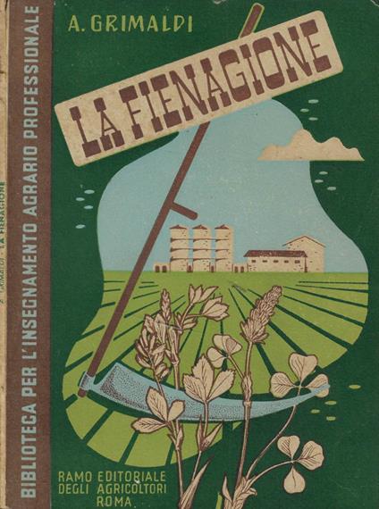 La fienagione e la stima dei foraggi conservati - Achille Grimaldi - copertina