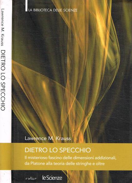 Dietro lo specchio - Lawrence M. Krauss - copertina