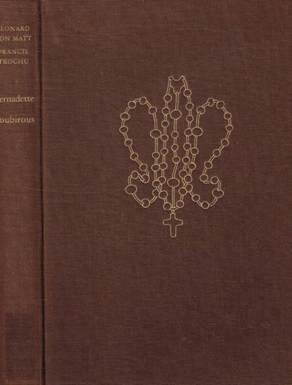 Bernadette Soubirous - Leonard von Matt - copertina