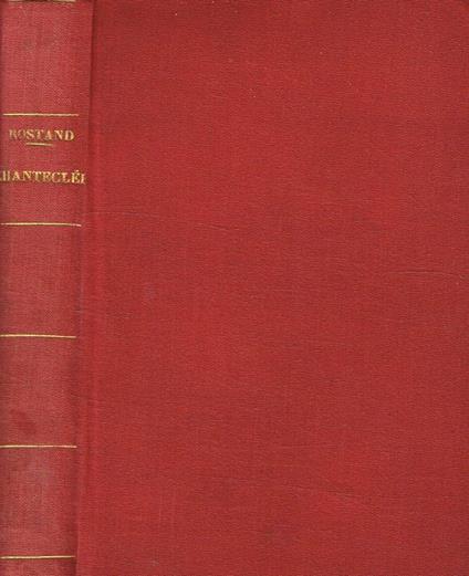 Chantecler - Edmond Rostand - copertina