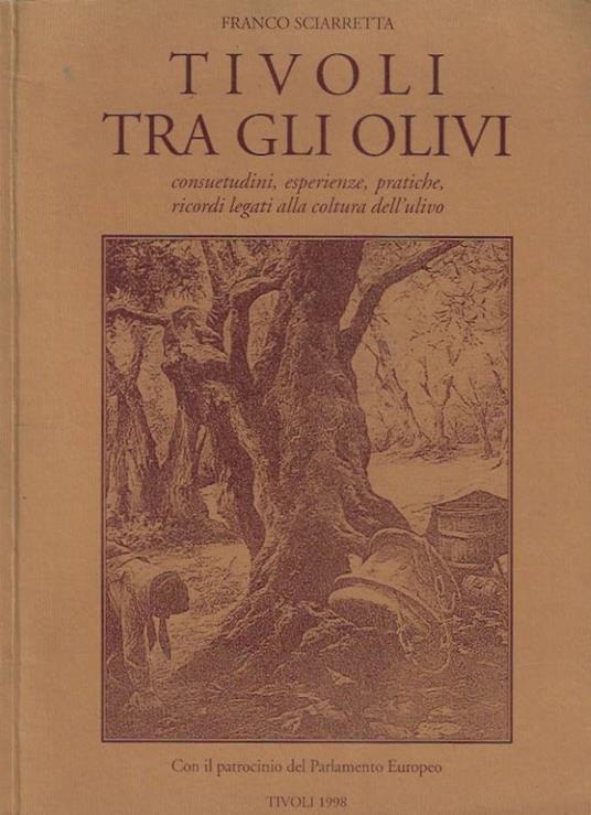 Tivoli tra gli olivi - Franco Sciarretta - copertina