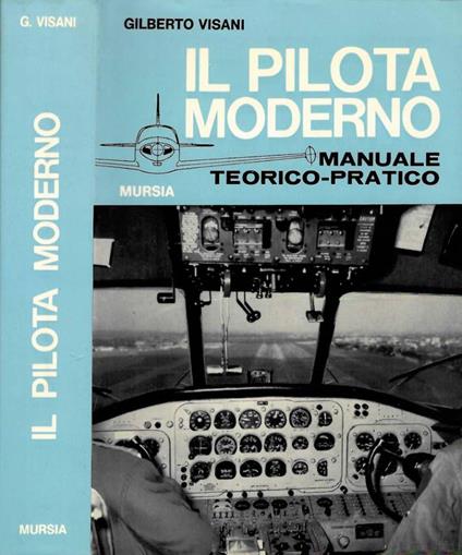 Il pilota moderno - Gilberto Visani - copertina