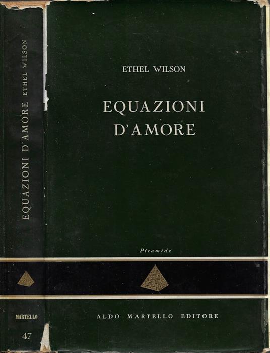 Equazioni d'amore - Ethel Wilson - copertina