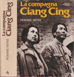 La compagna Ciang Cing