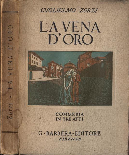 La vena d' oro - Guglielmo Zorzi - copertina