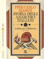 Storia di anarchici italiani da Bakunin a Malatesta ( 1862-1892 )