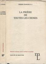 Le Prière de toute les choses