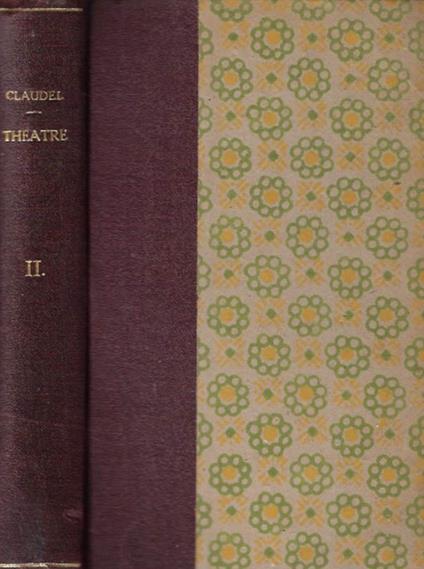 Theatre vol. II - La Ville - Paul Claudel - copertina