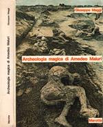 Archeologia magica di Amedeo Maiuri