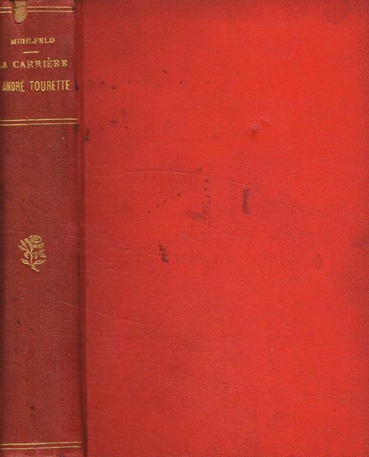 La carrière d'André Tourette - copertina