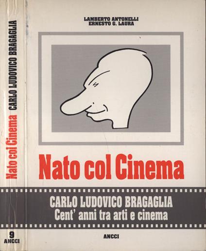 Nato col cinema - Lamberto Antonelli - copertina