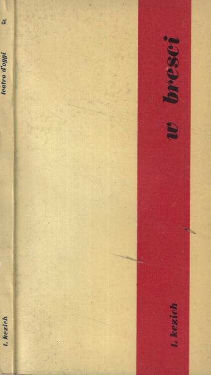 W Bresci - Tullio Kezich - copertina