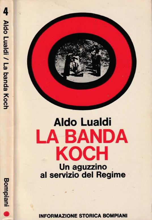 La banda koch - Aldo Lualdi - copertina