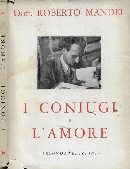 I coniugi e l'amore - Roberto Mandel - copertina