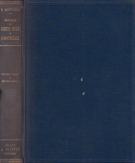 Manuale di Diritto Civile e Commerciale - Francesco Messineo - copertina