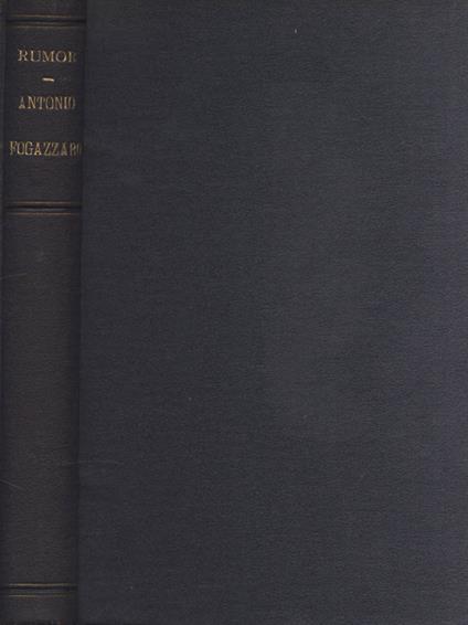Antonio Fogazzaro - Sebastiano Rumor - copertina