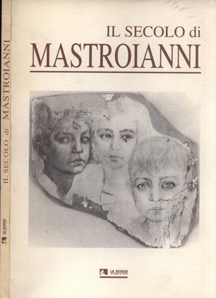 Il secolo di Mastroianni - copertina