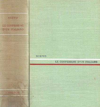 Le confessioni di un italiano - Ippolito Nievo - copertina
