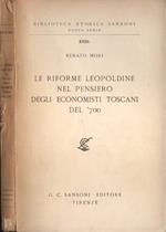 Le riforme leopoldine nel pensiero degli economisti toscani del '700