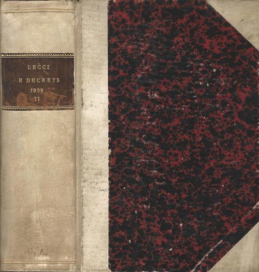 Raccolta Ufficiale delle Leggi e dei Decreti del Regno d'Italia (edizione economica) - Anno 1939-XVII - Vol. II - copertina