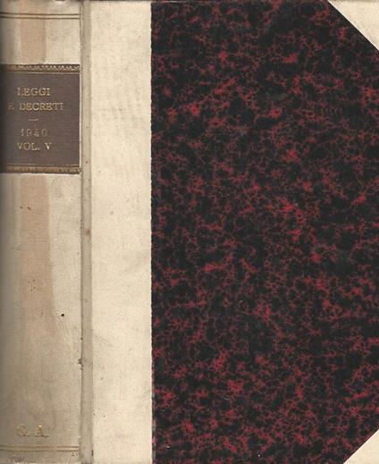 Raccolta Ufficiale delle Leggi e dei Decreti del Regno d'Italia (edizione economica) - Anno 1940-XIX - Vol. V (ultimo della raccolta) - copertina