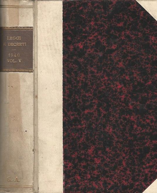Raccolta Ufficiale delle Leggi e dei Decreti del Regno d'Italia (edizione economica) - Anno 1940-XIX - Vol. V (ultimo della raccolta) - copertina