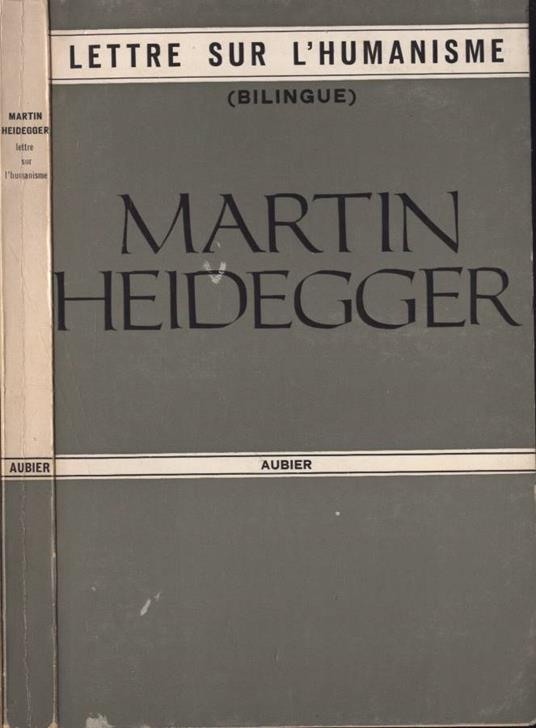 Lettre sur l' humanisme - Martin Heidegger - copertina