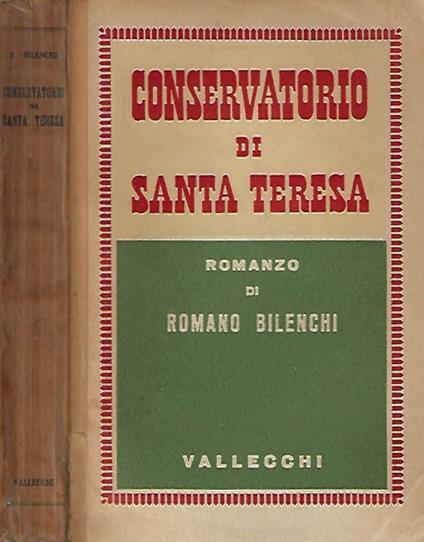Conservatorio di Santa Teresa - Romano Bilenchi - copertina