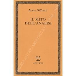 Il mito dell'analisi - James Hillman - copertina