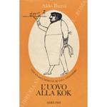 L' uovo alla Kok con undici disegni di Saul Steinberg