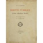 Diritti pubblici. (Ueber offentliche Rechte). Prima traduzione italiana del Dott. Giuseppe Ferri