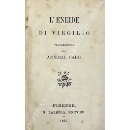 L' Eneide di Virgilio volgarizzata da Annibal Caro - Publio Virgilio Marone - copertina