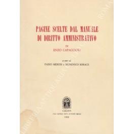 Pagine scelte dal manuale di diritto amministrativo. A cura di Fabio Merusi e Domenico Sorace - Enzo Capaccioli - copertina