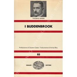 I Buddenbrook. Prefazione di Cesare Cases. Traduzione di Anita Rho - Thomas Mann - copertina