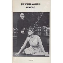Teatro. Storia dello zoo La morte di Bessie Smith La sabbiera Il sogno americano Chi ha paura di Virginia Woolf? Piccola Alice Un equilibrio delicato. Traduzioni di Ettore Capriolo e Bruno Fonzi - Edward Albee - copertina
