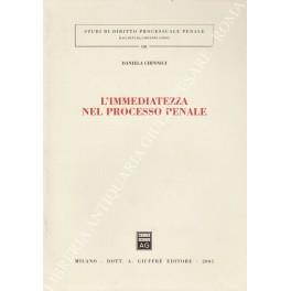 L' immediatezza nel processo penale - Daniela Chinnici - copertina