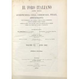 Il Foro Italiano. Fondato nell'anno 1876 da Enrico Scialoja. Anno VII. 1882 - copertina
