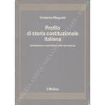 Profilo di storia costituzionale italiana. Individualismo e assolutismo nello stato liberale