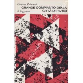 Grande compianto della città di Parigi 1960-1962 - Giuseppe Raimondi - copertina