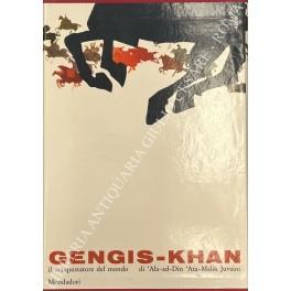 Gengis-Khan il conquistatore del mondo. Traduzione di Gian Roberto Scarcia 48 tavole a colori fuori testo - copertina