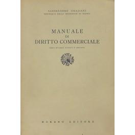 Manuale di diritto commerciale - Alessandro Graziani - copertina