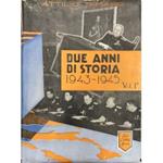 Due anni di storia 1943-45