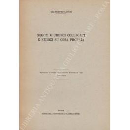 Negozi giuridici collegati e negozi su cosa propria - Giannetto Longo - copertina