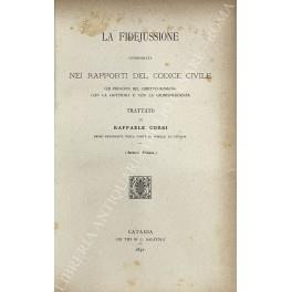 fidejussione considerata nei rapporti del Codice Civile coi principii del diritto romano con la dottrina e con la giurisprudenza - Raffaele Corso - copertina